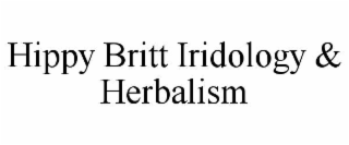 HIPPY BRITT IRIDOLOGY & HERBALISM