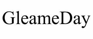 GLEAMEDAY trademark
