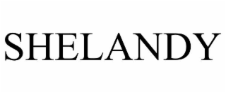 SHELANDY trademark
