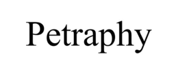 PETRAPHY