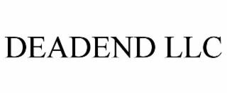 DEADEND LLC