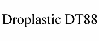DROPLASTIC DT88