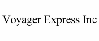 VOYAGER EXPRESS INC