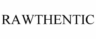 RAWTHENTIC