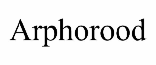 ARPHOROOD
