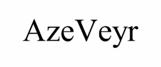 AZEVEYR