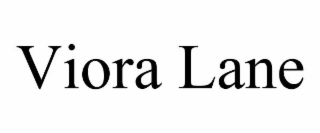 VIORA LANE