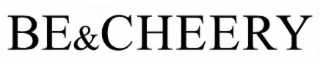 BE& CHEERY