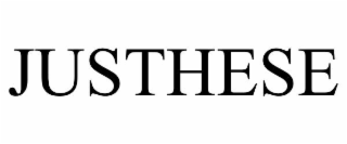 JUSTHESE