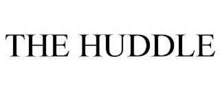 THE HUDDLE
