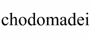CHODOMADEI