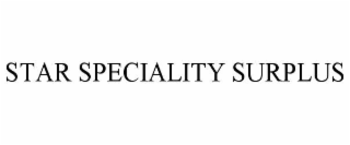 STAR SPECIALITY SURPLUS