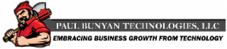 PAUL BUNYAN TECHNOLOGIES, LLC EMBRACING BUSINESS GROWTH FROM TECHNOLOGY