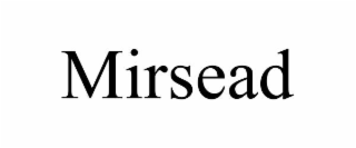 MIRSEAD