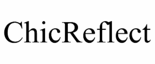 CHICREFLECT