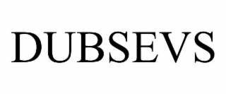 DUBSEVS