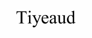 TIYEAUD