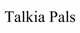 TALKIA PALS