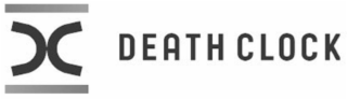 DEATH CLOCK