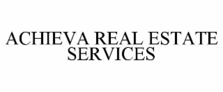 ACHIEVA REAL ESTATE SERVICES