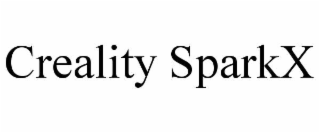 CREALITY SPARKX