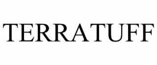 TERRATUFF