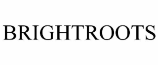 BRIGHTROOTS