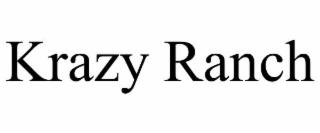 KRAZY RANCH