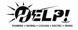 HELP! PLUMBING HEATING COOLING ELECTRIC DRAINS