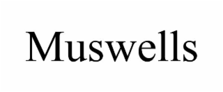 MUSWELLS