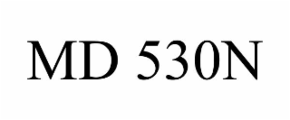 MD 530N