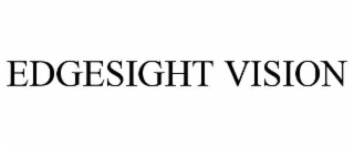 EDGESIGHT VISION