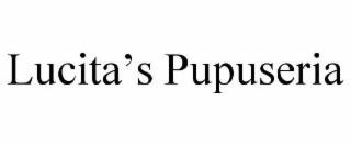 LUCITA’S PUPUSERIA