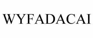 WYFADACAI