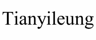 TIANYILEUNG