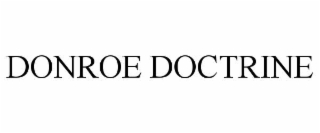 DONROE DOCTRINE
