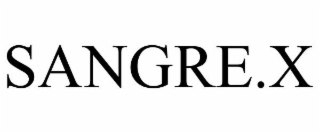 SANGRE.X