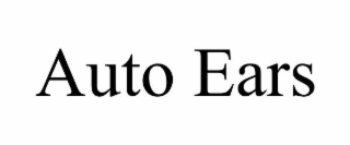 AUTO EARS