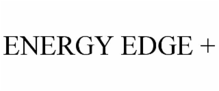ENERGY EDGE +