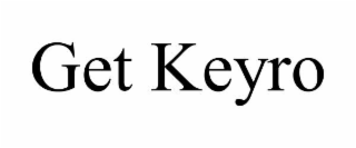 GET KEYRO trademark