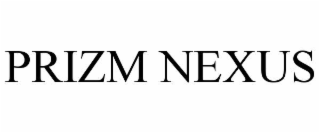 PRIZM NEXUS