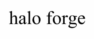 HALO FORGE