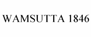 WAMSUTTA 1846