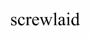 SCREWLAID