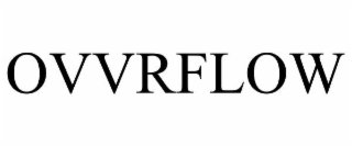 OVVRFLOW
