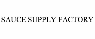 SAUCE SUPPLY FACTORY