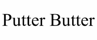 PUTTER BUTTER