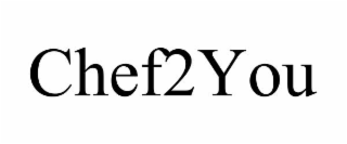 CHEF2YOU