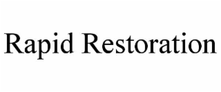 RAPID RESTORATION