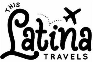 THIS LATINA TRAVELS